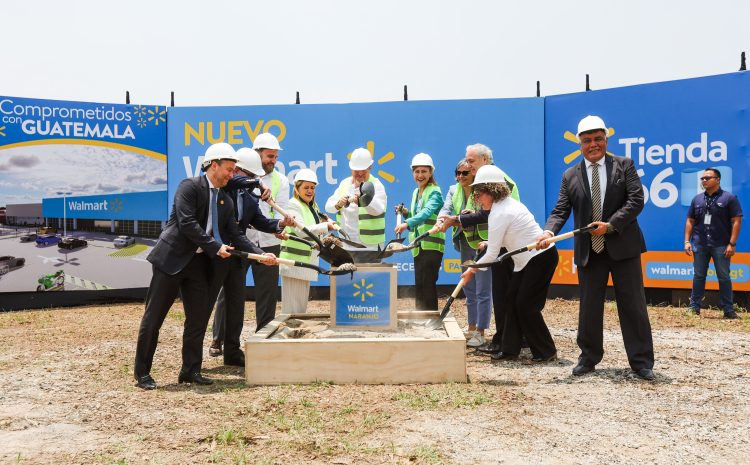  Walmart Potencia Economía Guatemalteca