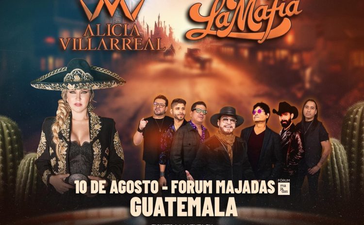  ¡Prepárate para el concierto del año: Alicia Villarreal y La Mafia llegan a nuestro país!