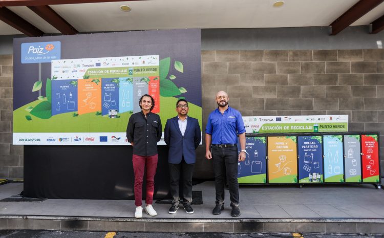  Walmart, Nestlé y Ternova impulsan la expansión de estaciones de reciclaje en Guatemala